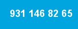931 146 82 65 931 146 82 65